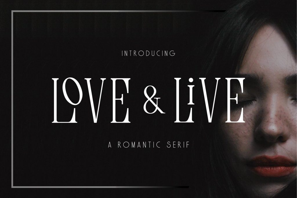 serif font love and live