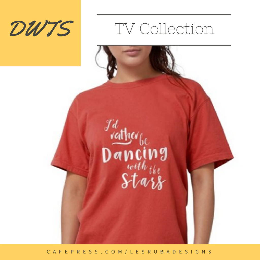 Dancing with the Stars T-shirts and Merchandise