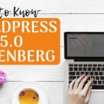 wordpress 5.0 gutenberg changes