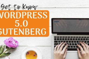 wordpress 5.0 gutenberg changes