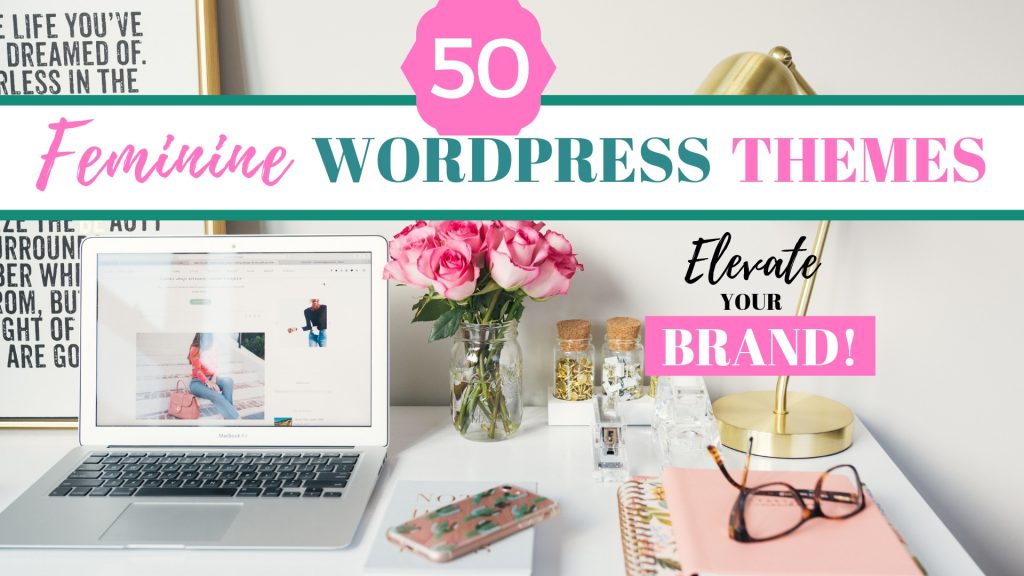 feminine wordpress themes for female bloggers