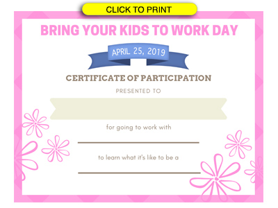 bring your child to work day certificate free printable