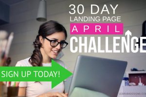 ConvertKit 30-day Landing Page Challenge April 2019